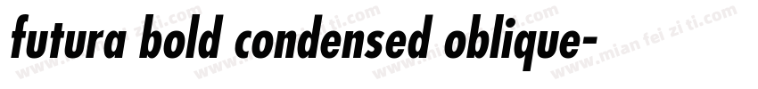futura bold condensed oblique字体转换
